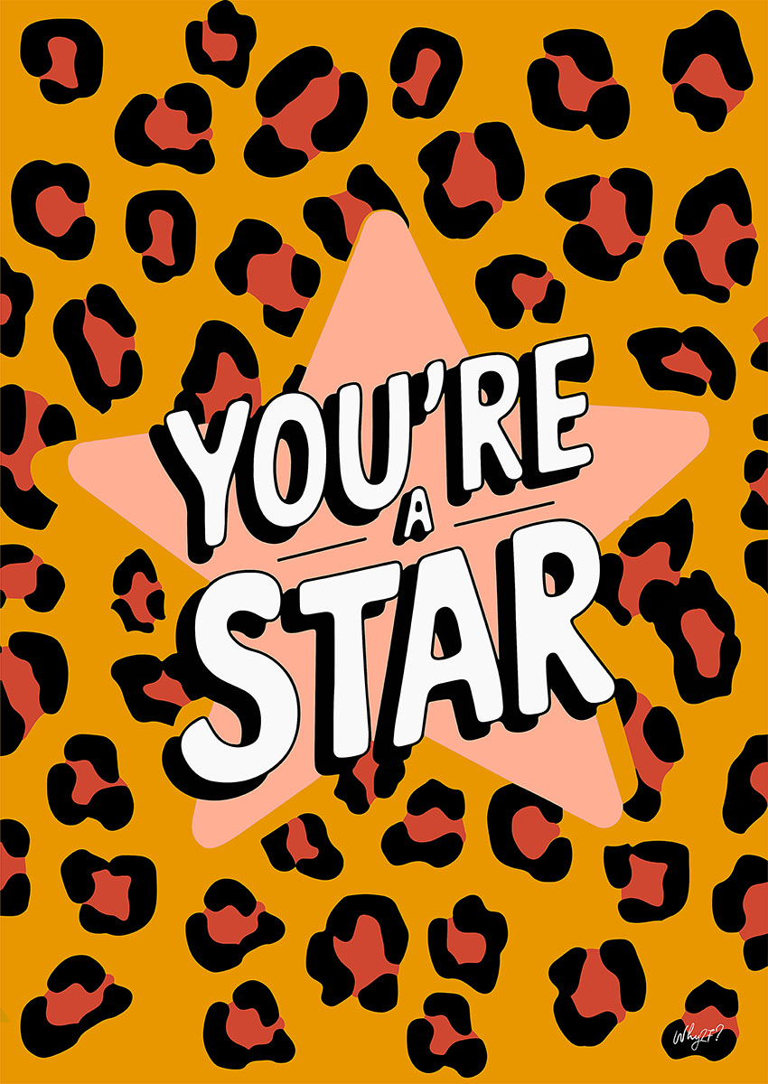 Colourful You’re a Star artwork featuring a pink star and leopard print background.
